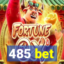 485 bet